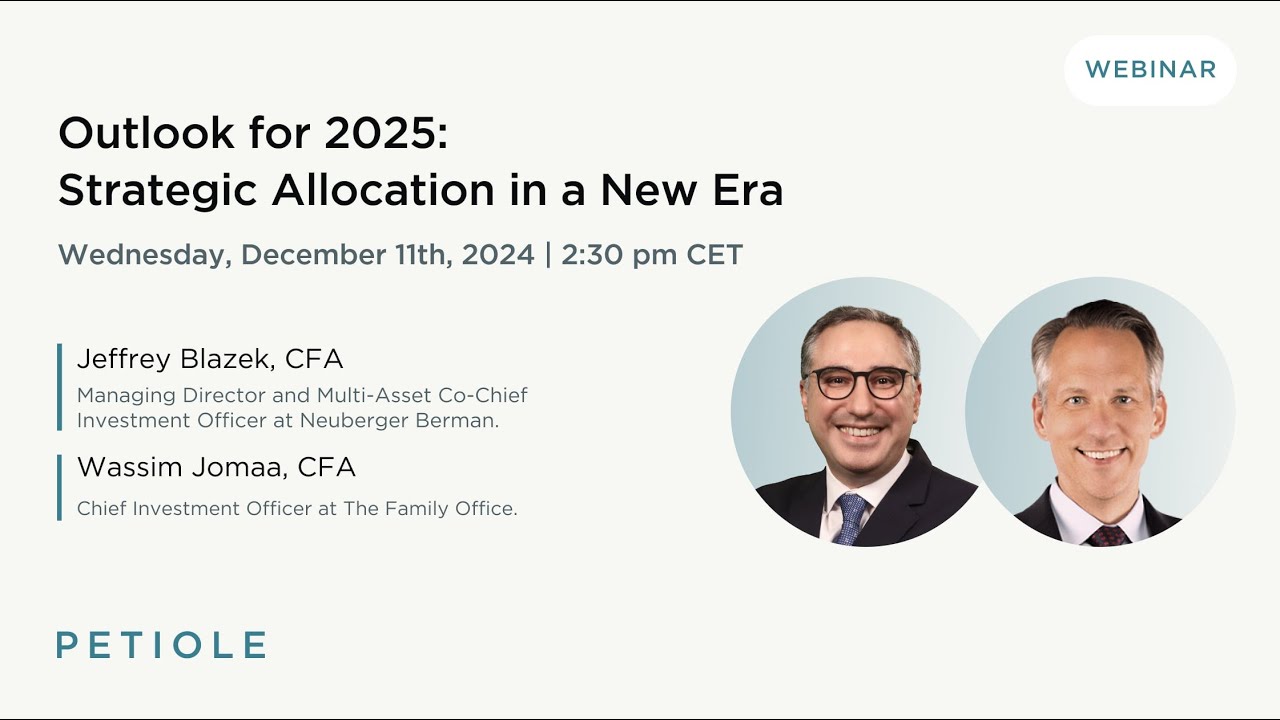 Outlook for 2025: Strategic Allocation in a New Era