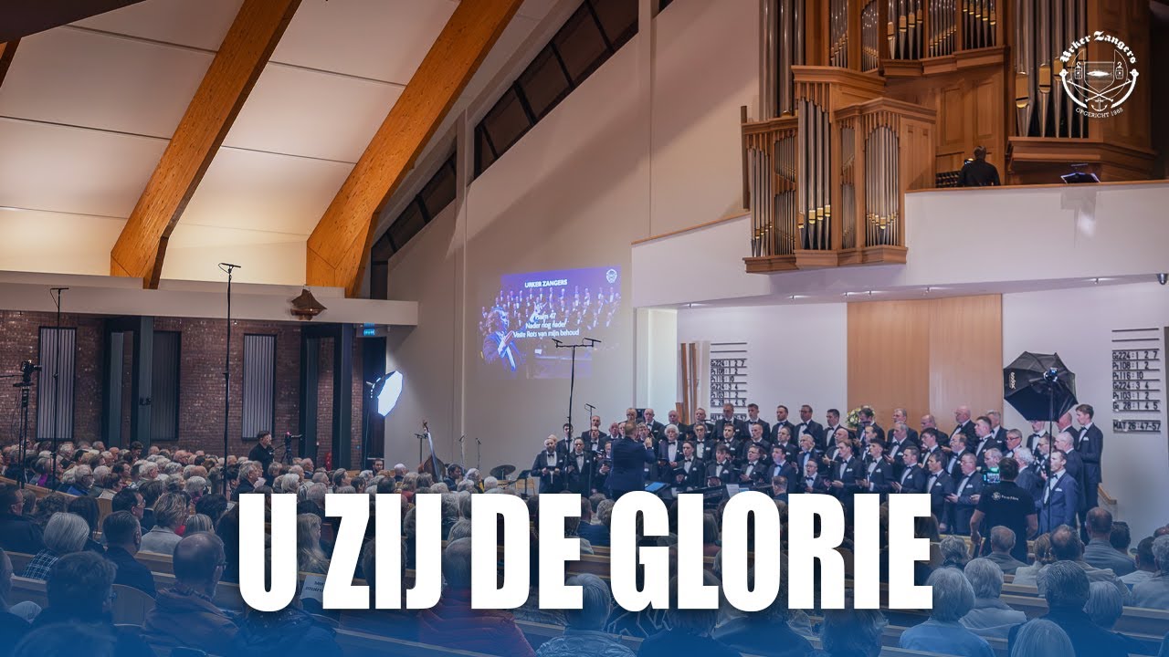 U ZIJ DE GLORIE - MASSALE SAMENZANG