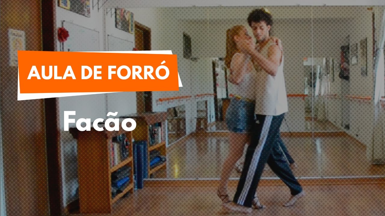 Facão | Aula de Forró 18