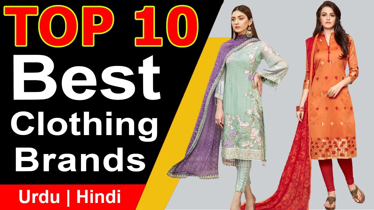 Top 10 Best Clothing Brands in Pakistan List