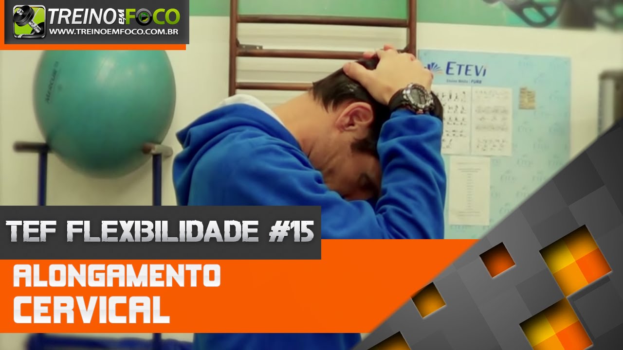 Como Alongar a Região Cervical? - TEF Flexibilidade #15