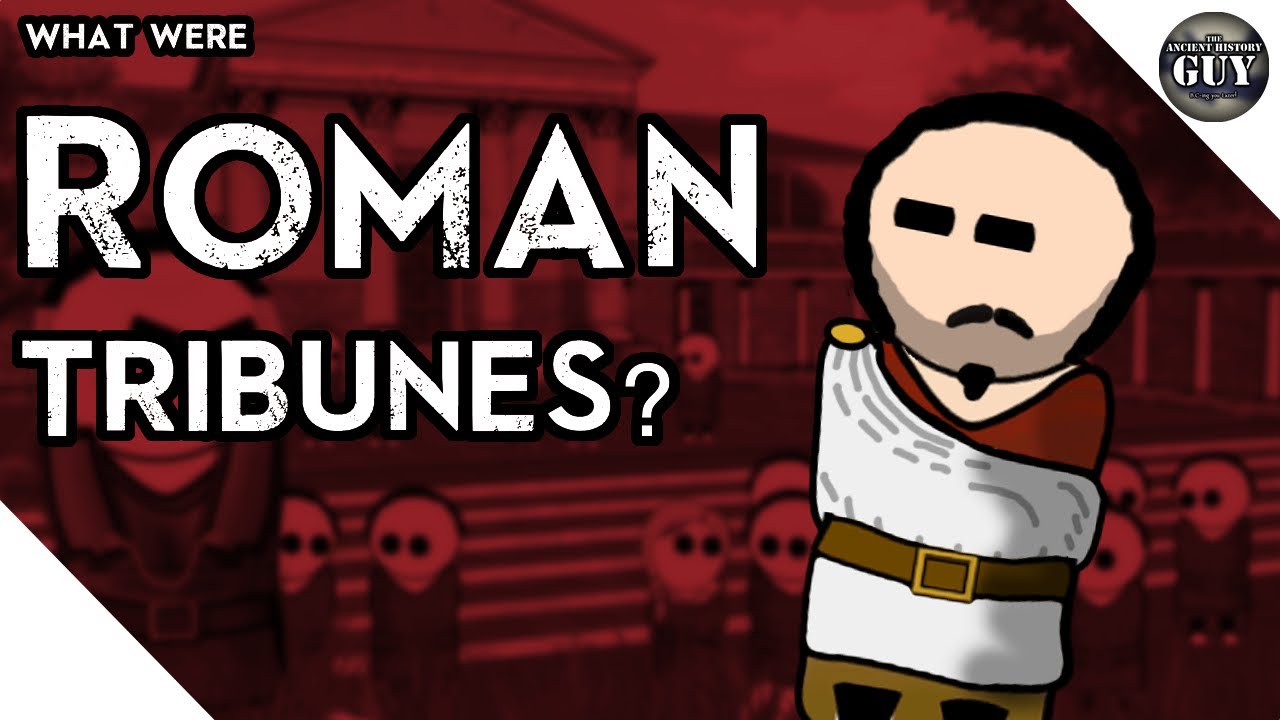 What Were Roman Tribunes?