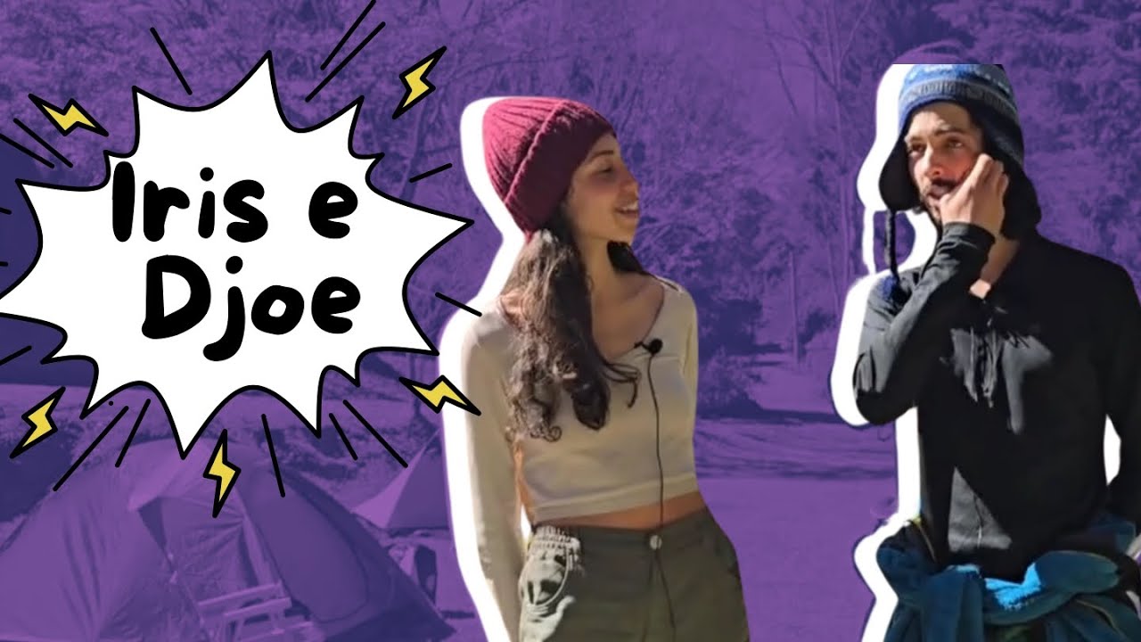 Entrevista com Íris e Djoe do Coragem na Bagagem