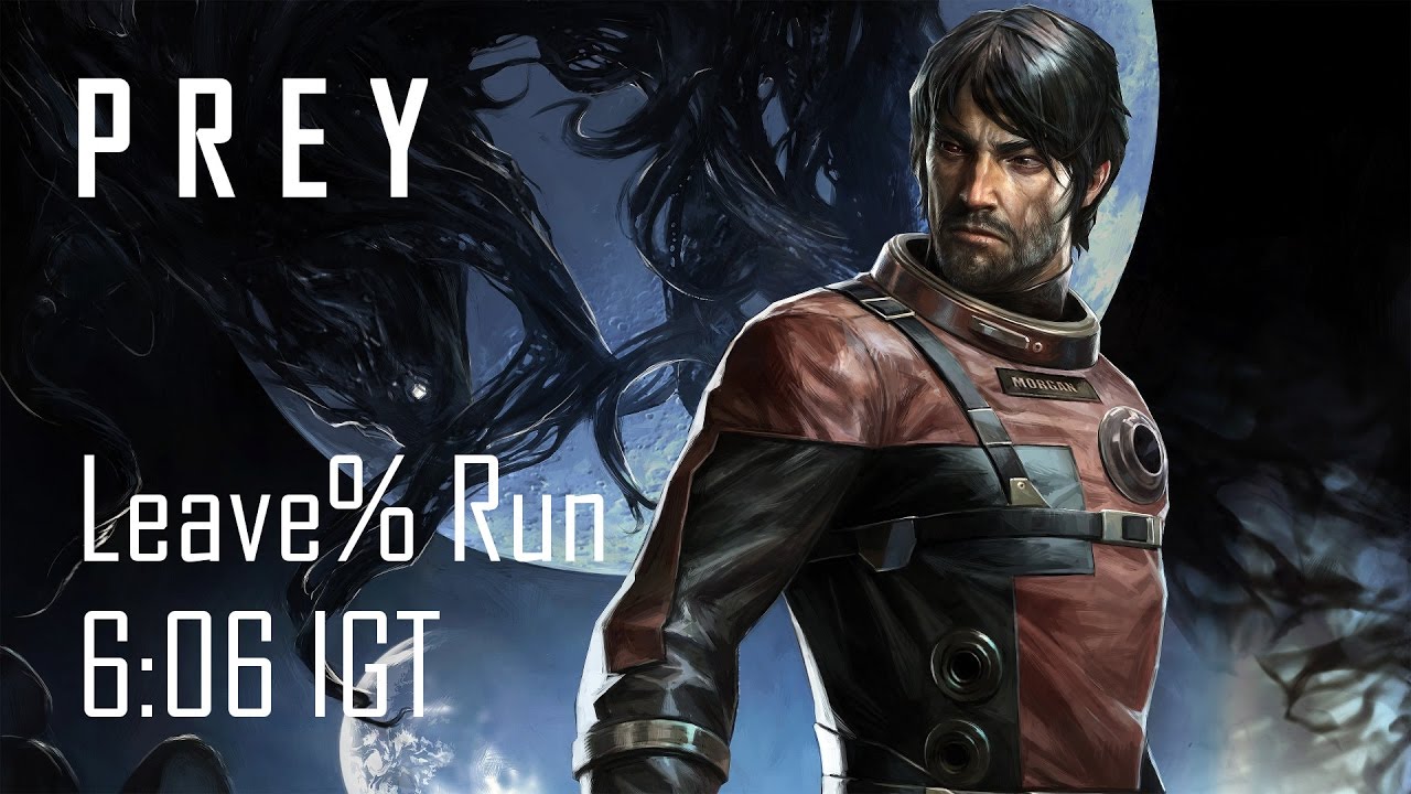 Prey LeaveStation% Speedrun 6:06 IGT (Former World Record)