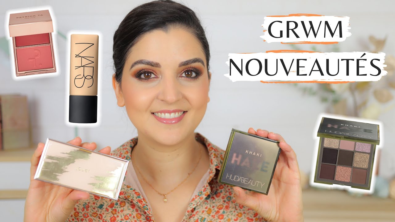 GRWM NOUVEAUTÉS : Huda Beauty Khaki Haze, Nars Soft Matte Complete Foundation, Patrick Ta, Jouer...