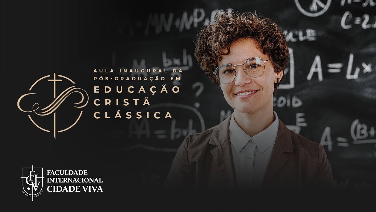 Aula inaugural da 3ª turma da Pós-graduação em Educação Cristã Clássica