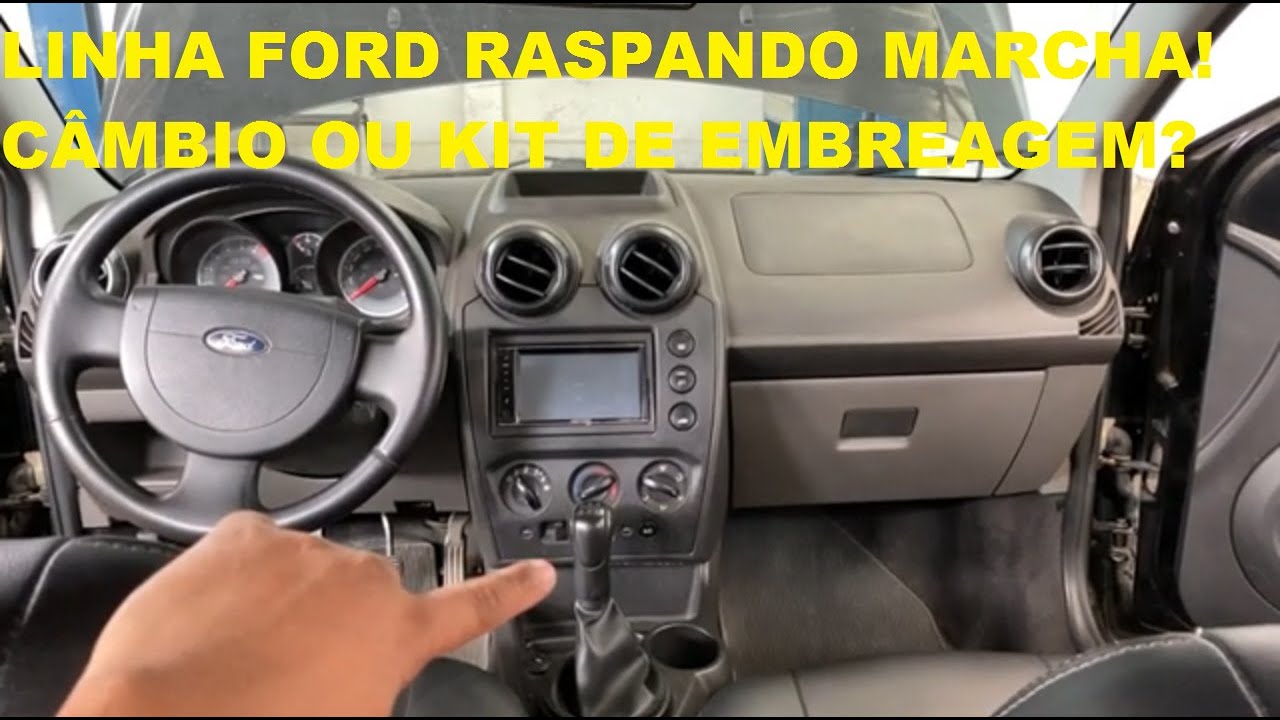 LINHA FORD RASPANDO, PULANDO MARCHAS E DANDO PEQUENOS TRANCOS! CAIXA DE CÂMBIO OU KIT DE EMBREAGEM?