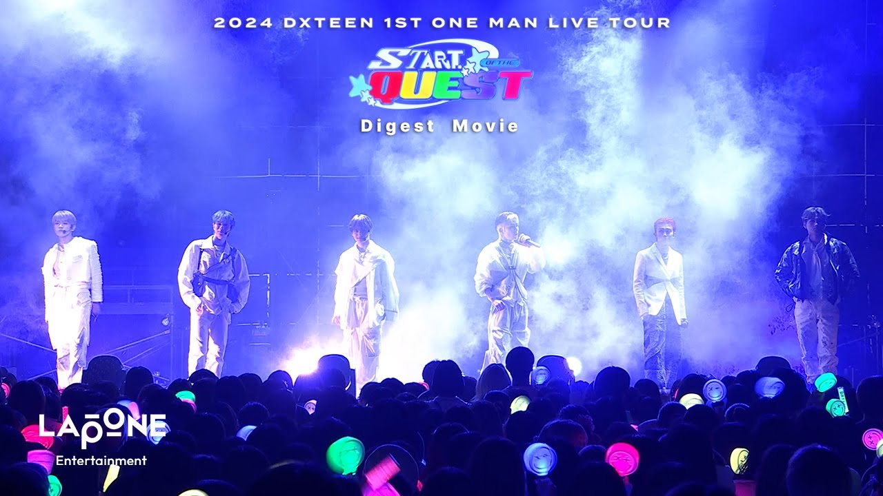 2024 DXTEEN 1ST ONE MAN LIVE TOUR 〜START OF THE QUEST〜 ｜ Digest Movie