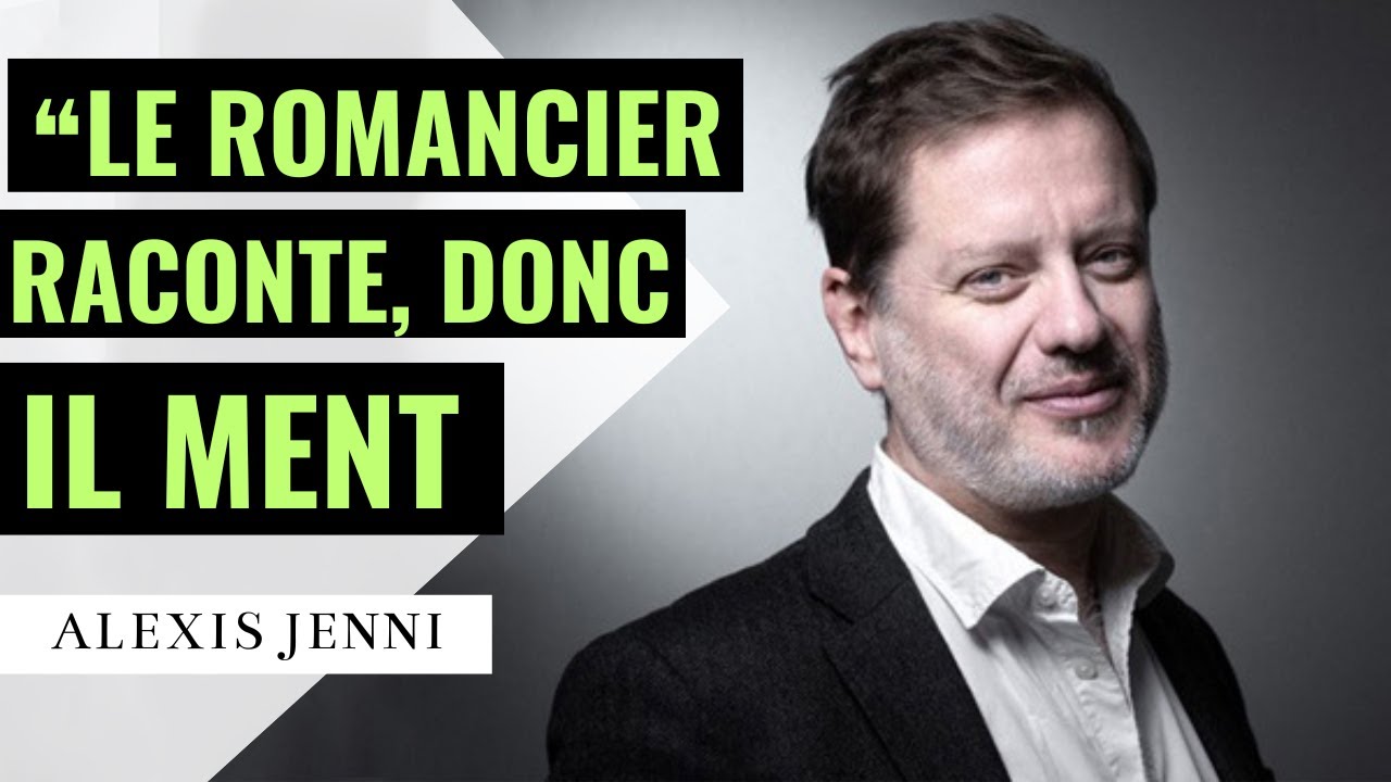 Alexis Jenni : Le romancier raconte, donc il ment.