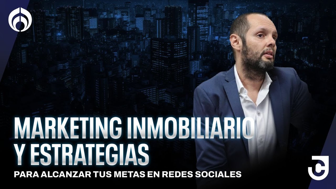¿Cómo Dominar el Marketing Inmobiliario en Redes Sociales? Estrategias Infalibles