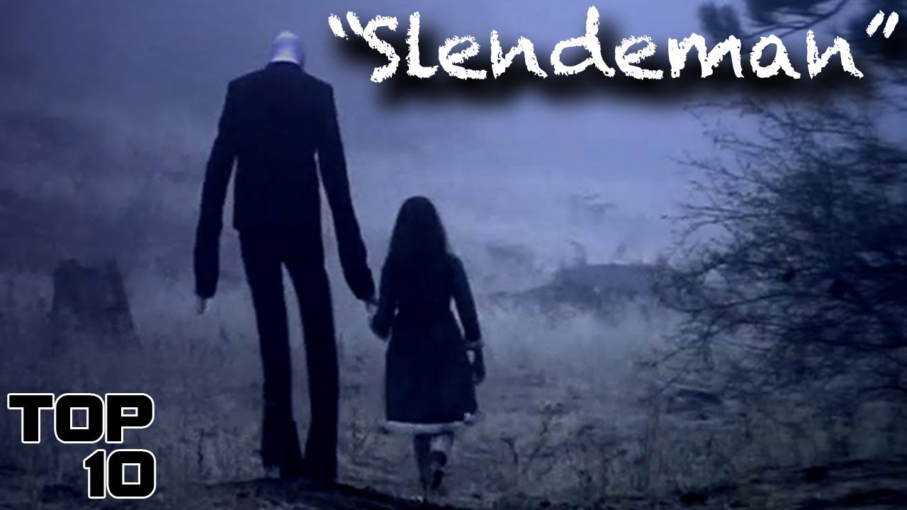 Top 10 Scary Slenderman Urban Legends