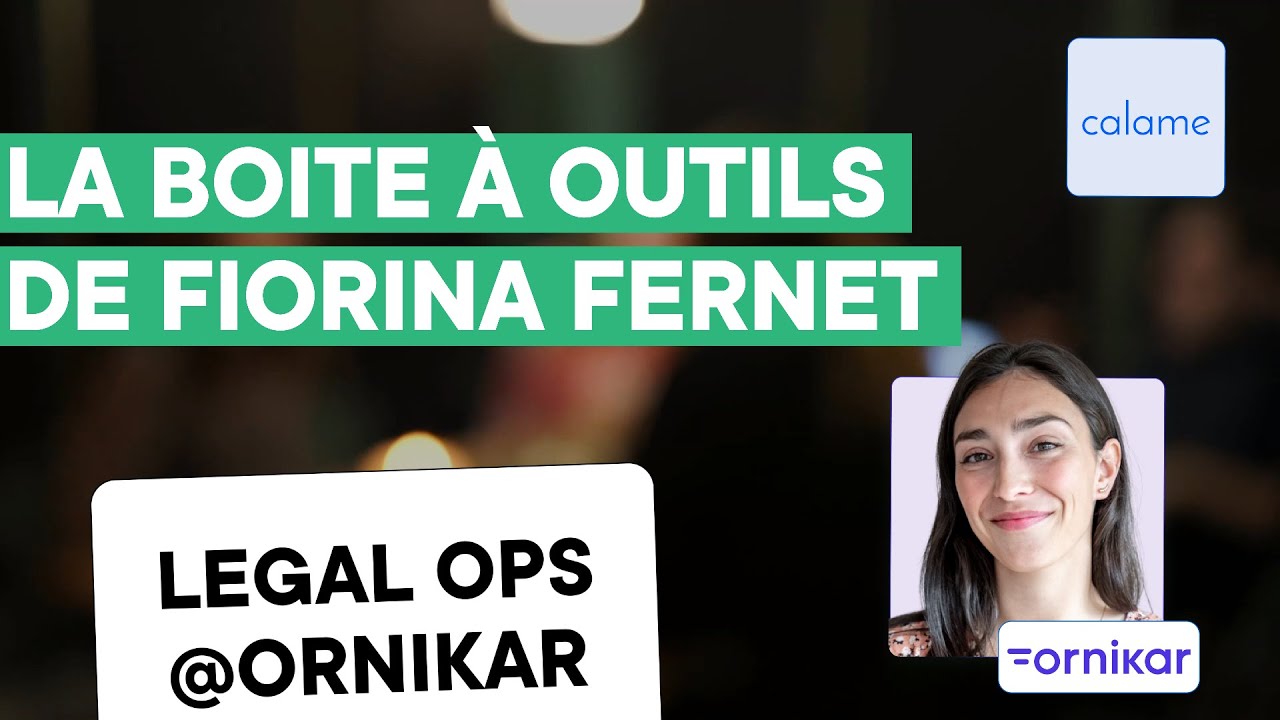 🧰 La boite &agrave; outils Legal Ops de Fiorina Fernet