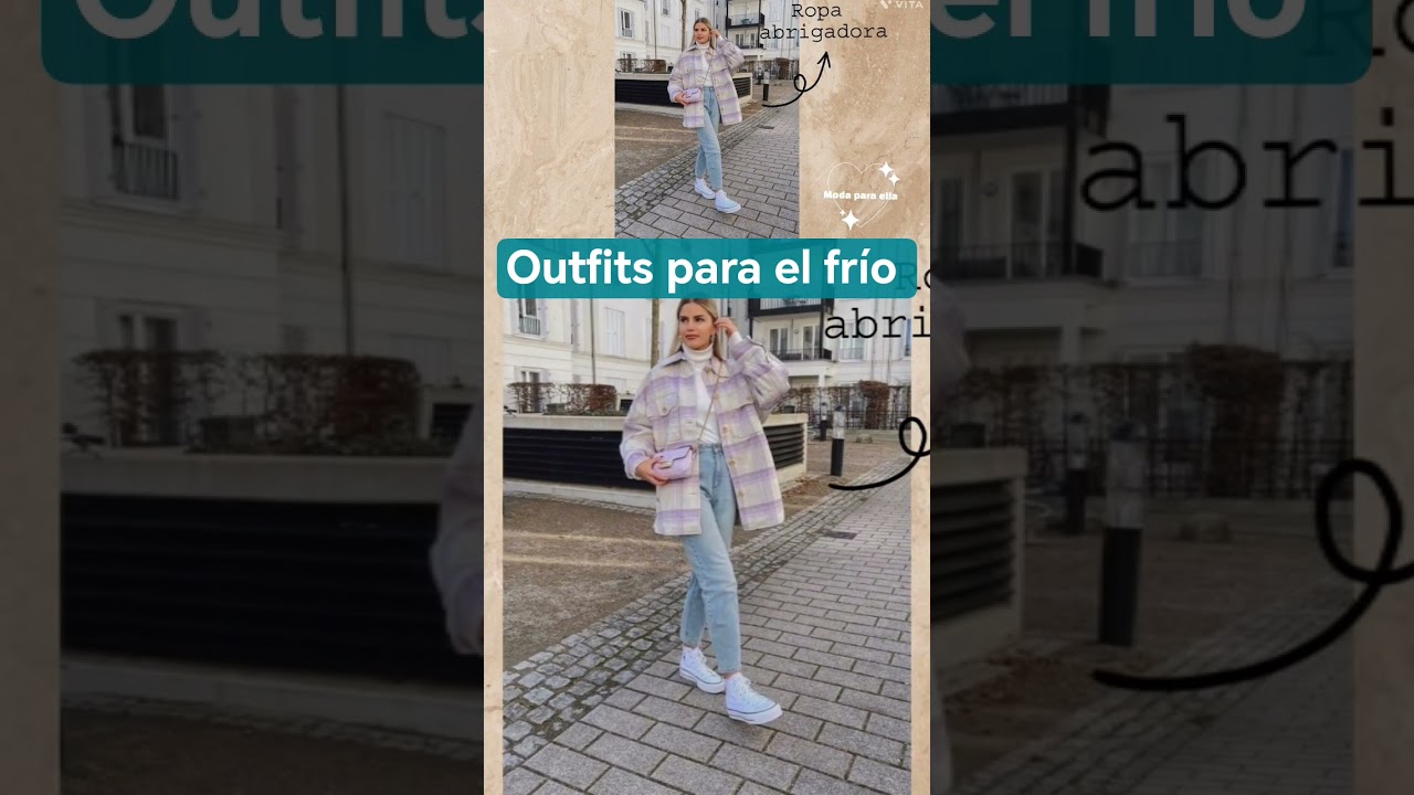 outfits para el fr&iacute;o. #moda #tendencias #ropainvierno