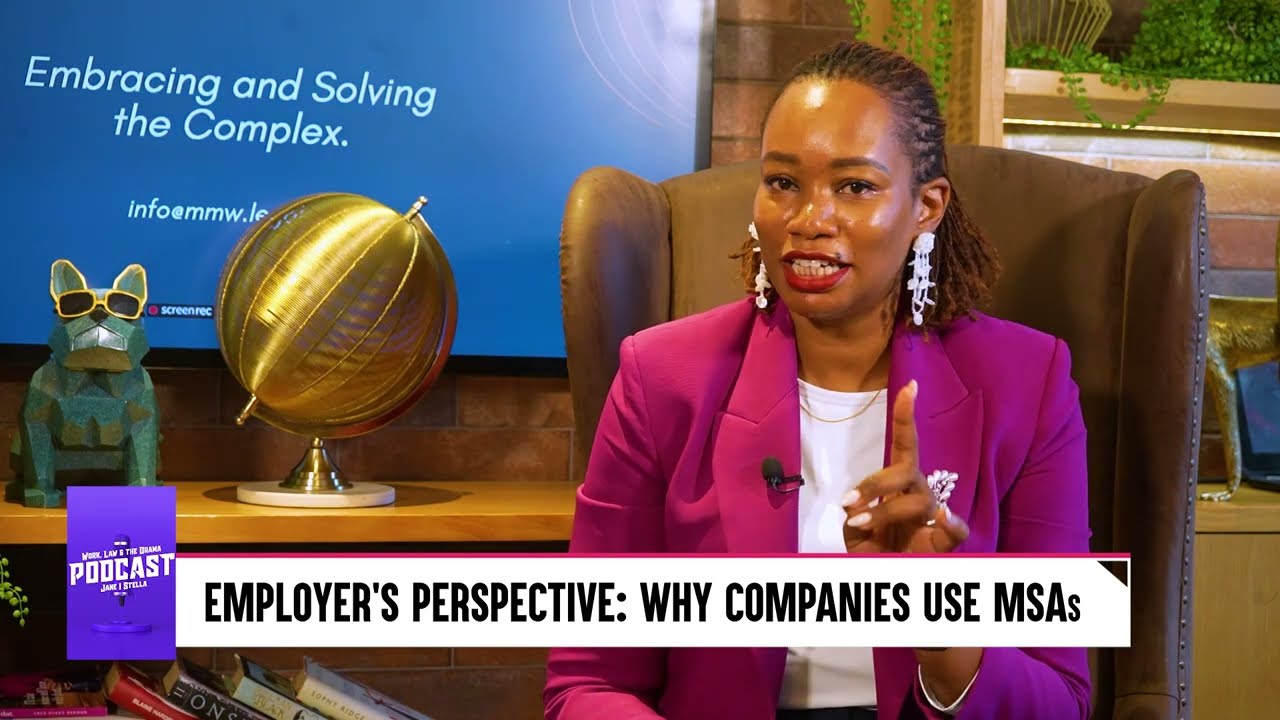 EPISODE 7: Employer’s Perspective; Why Companies Use MSAs