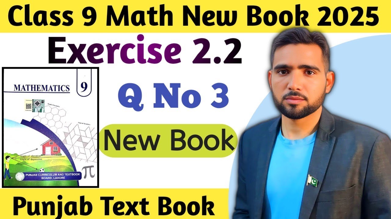 Exercise 2.2 Q No 3 Class 9th Math New Book 2025 Punjab board | Ex 2.2 Class 9 Math New Book