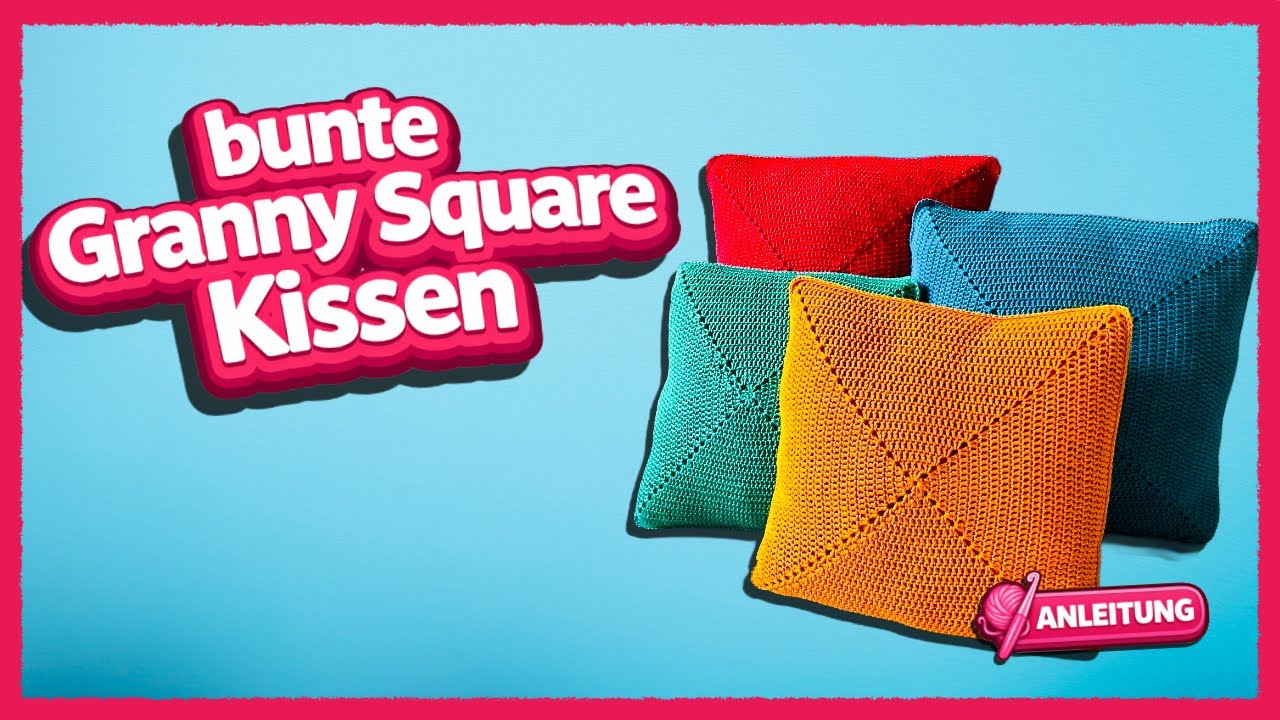 Dopamine Living 🌈  zum Häkeln🧶– einfache & bunte XXL Granny Square Kissen für dein Zuhause🏡