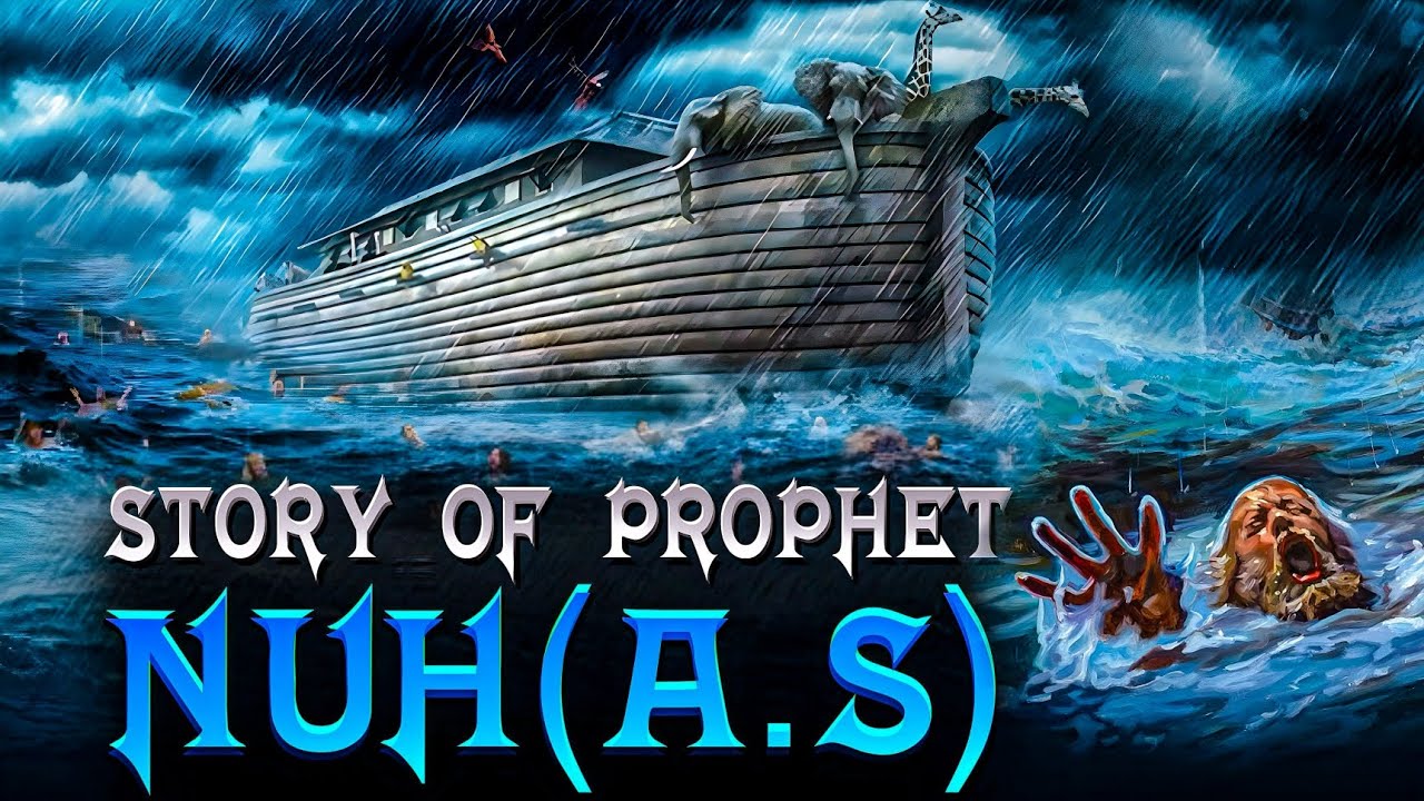 Prophet Nuh A.S | Prophet's Stories 2026