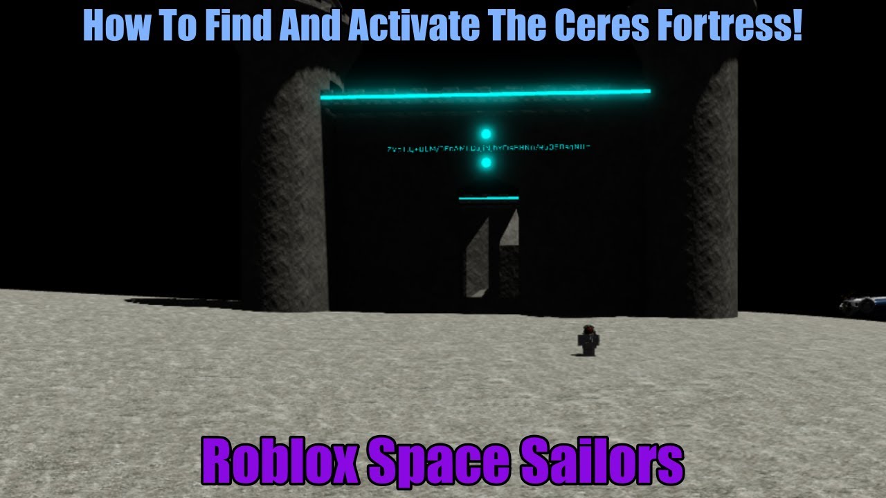How To Find And Activate The Ceres Fortress [Roblox, Space Sailors]