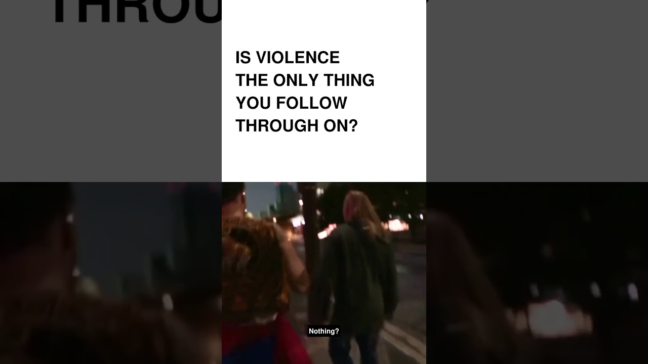 You protest&mdash;but only follow through on violence? #StevenCrowder #Debate