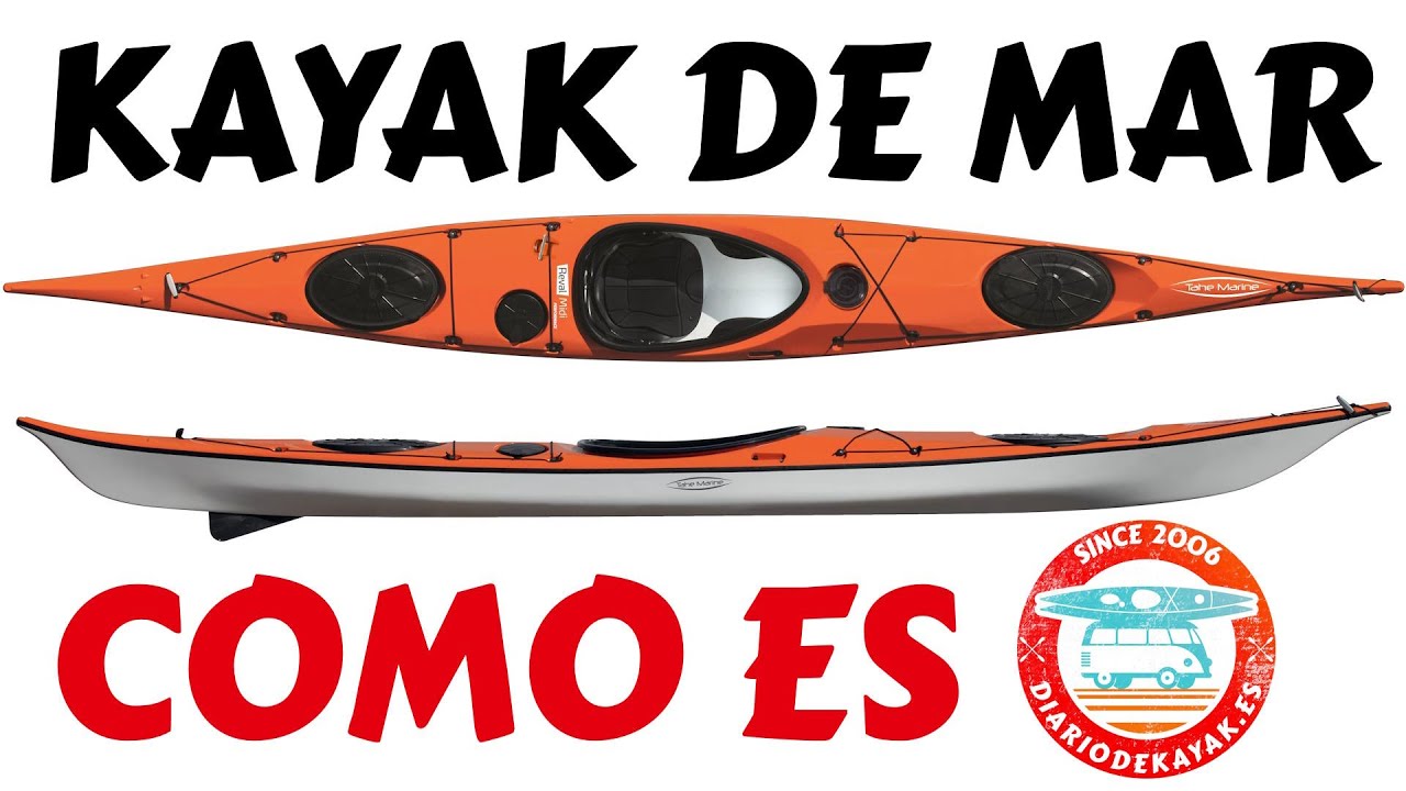 Como es un kayak de mar y sus partes más importantes DIARIO DE KAYAK