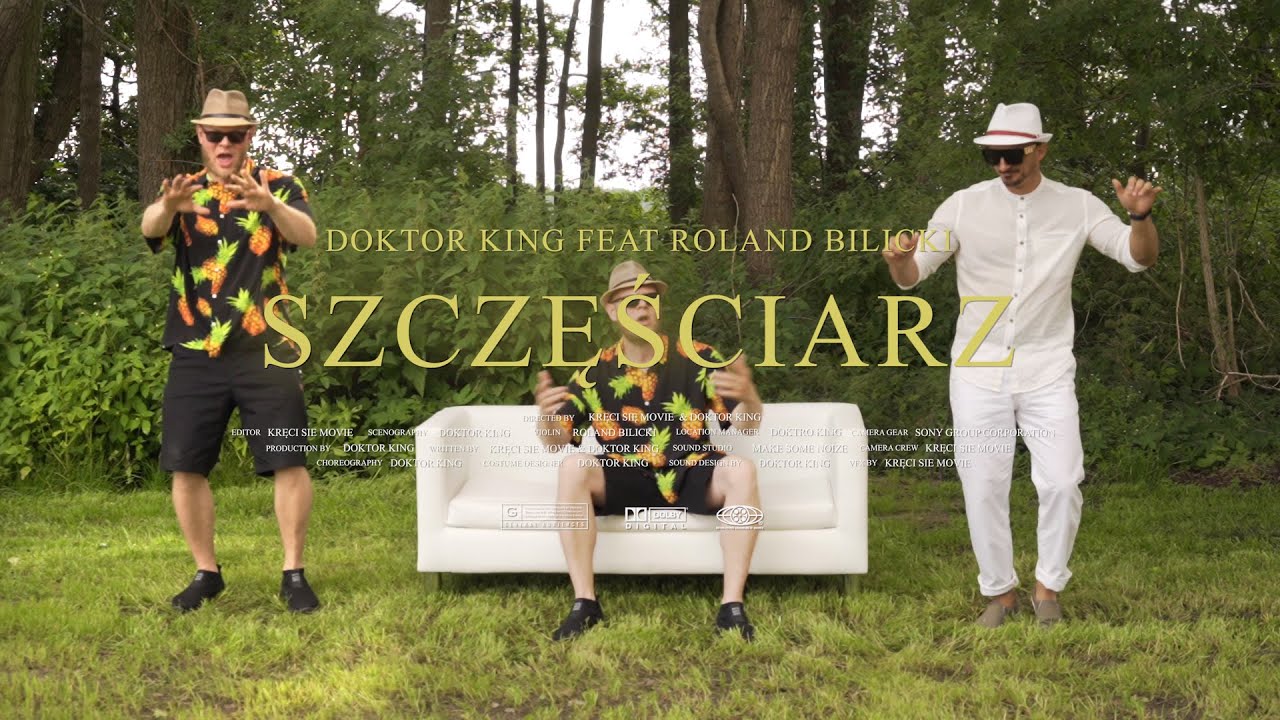 Doktor King i Roland Bilicki - Szczęściarz (Official Video)