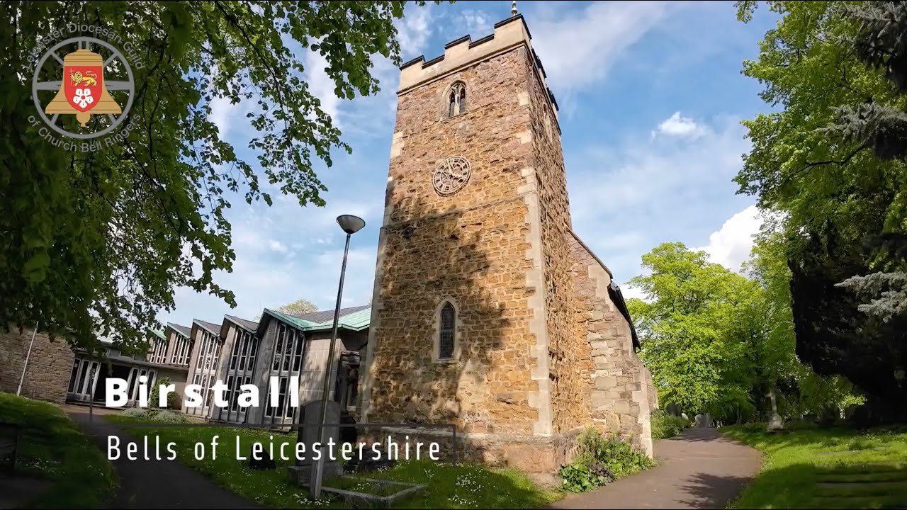 Bells of Leicestershire - Birstall