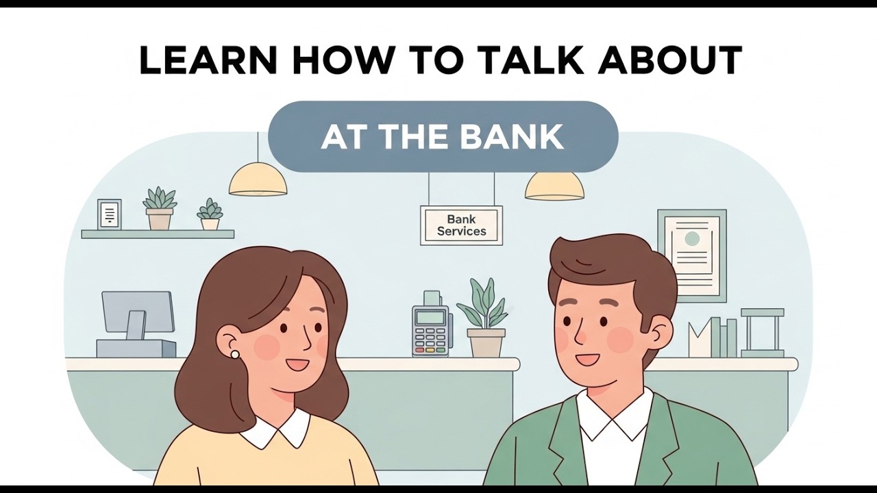 English at the Bank – Conversation Practice for Real Life (A1–A2)