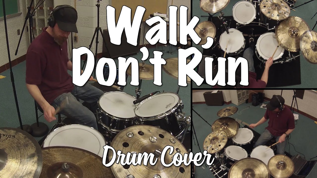 Walk, Don't Run -  Drum Cover (Johnny Smith, Chet Atkins, The Ventures)