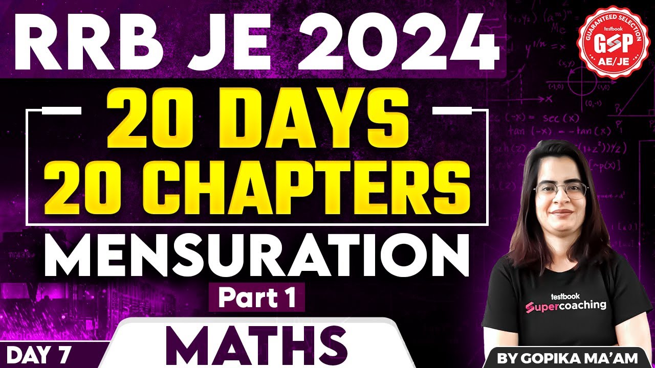 RRB JE 2024 | RRB JE Maths Classes 2024 | Mensuration | Maths by Gopika Ma'am