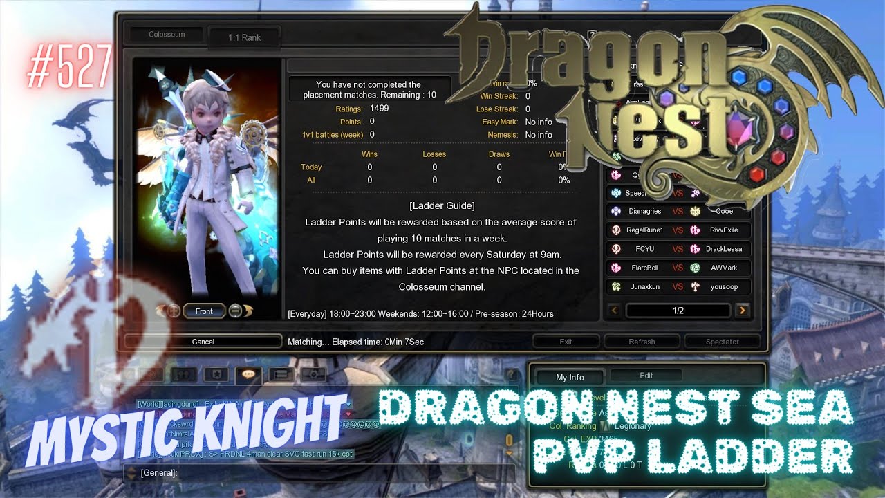 #527 Trying To Use Mystic Knight Again ~ Dragon Nest SEA PVP Ladder