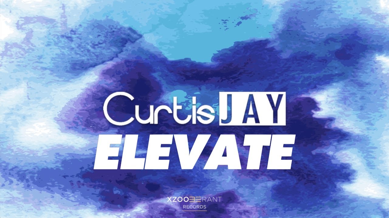 Curtis Jay - Elevate ● House | Tech House
