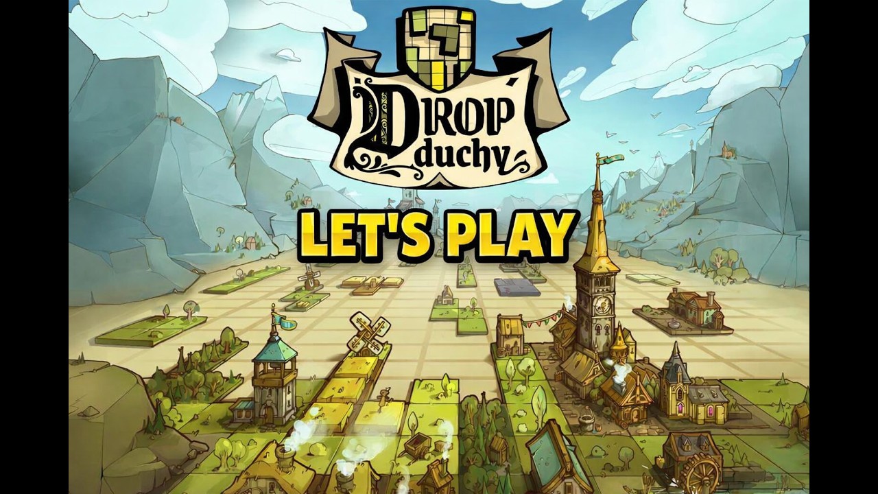 🎬Let’s Play Drop Duchy - 17th run - The Duchy - Easy