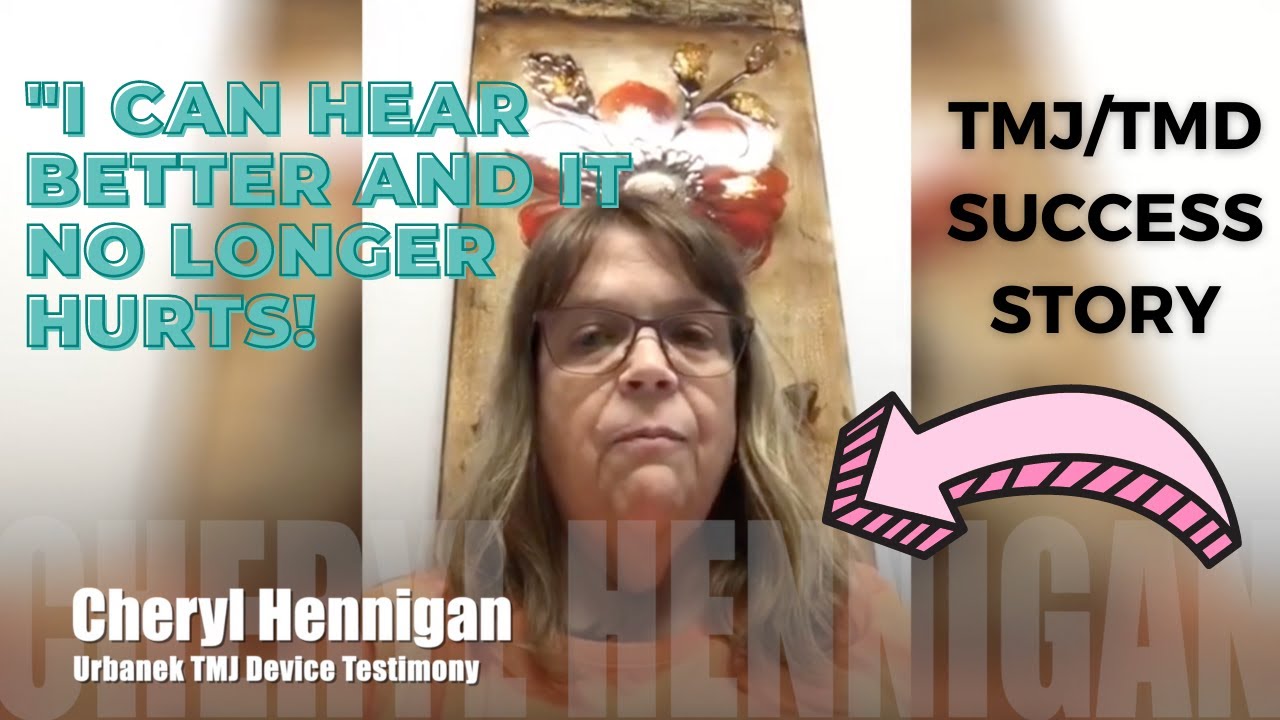URBANEK TMJ Device | Cheryl's Story