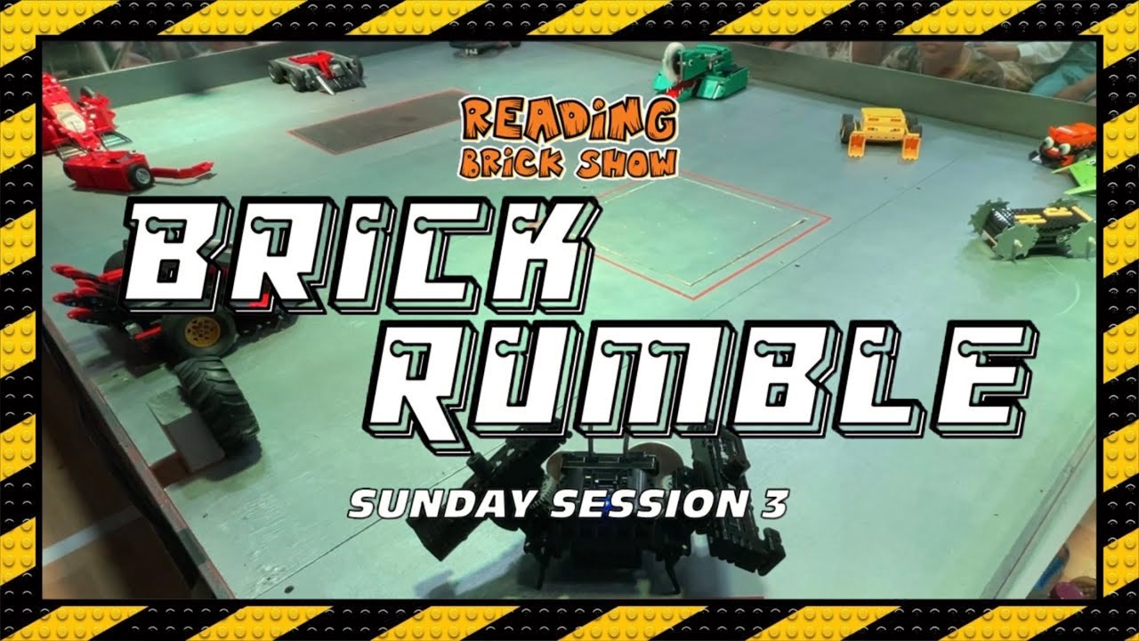 Brick Rumble 2023 | Sunday Session 3 [Reading Brick Show 2023]