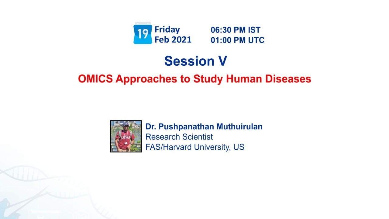 E20.5: OMICS Approaches to Study Human Diseases