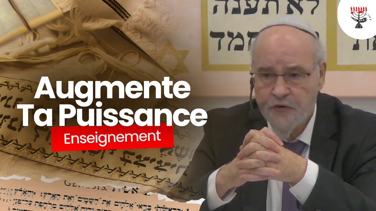 Augmente Ta puissance |&nbsp;Rav Emmanuel Rodriguez