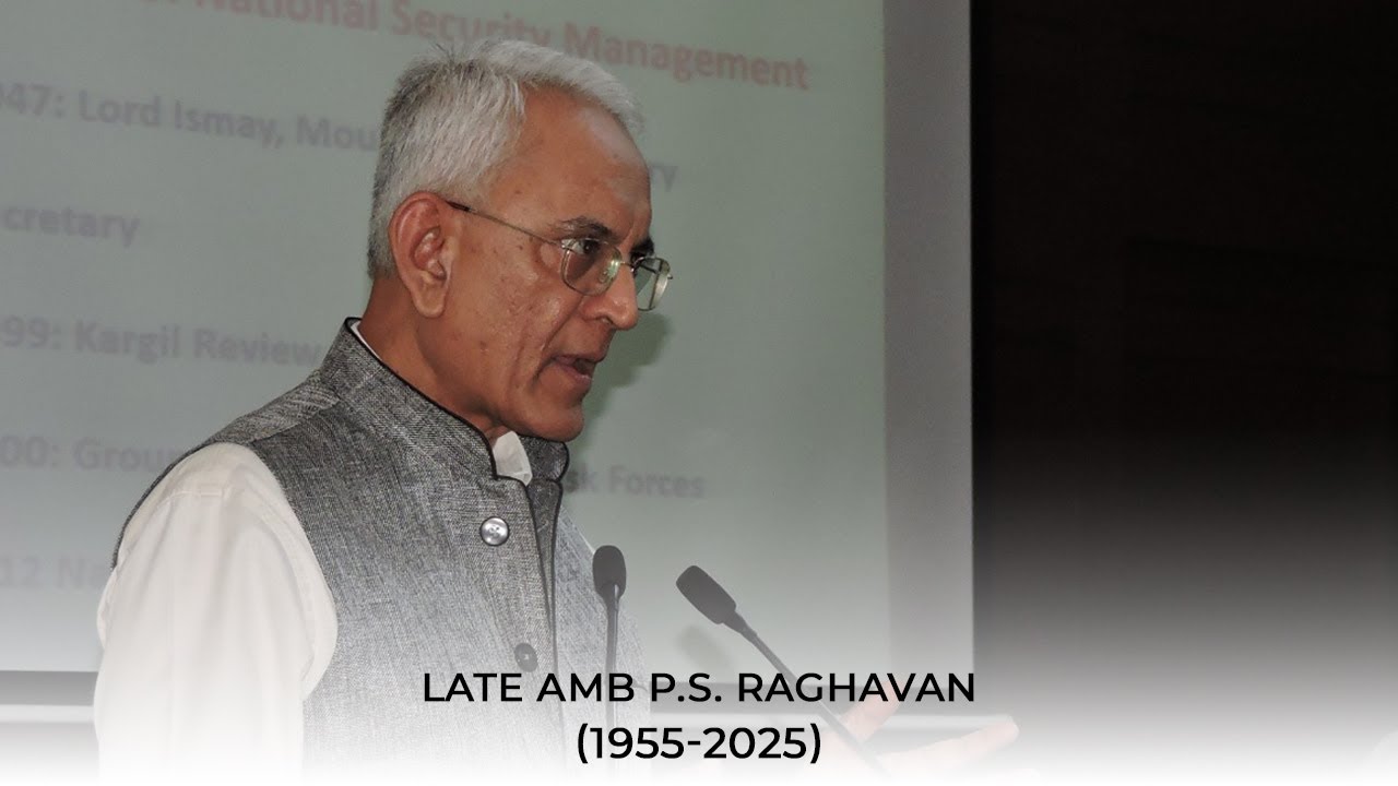 Remembrance Meeting for Amb PS Raghavan