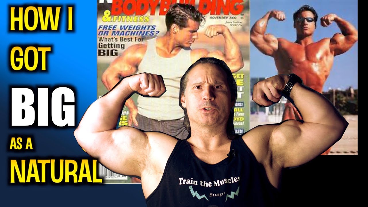 How I Got BIG as a NATURAL BODYBUILDER