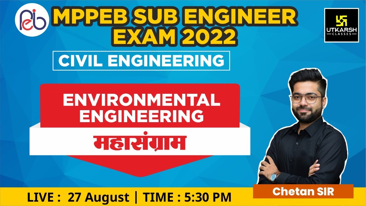MPPEB Sub Engineer Exam| Environmental Engineering | महासंग्राम |Civil Engg | Preparation|Chetan Sir