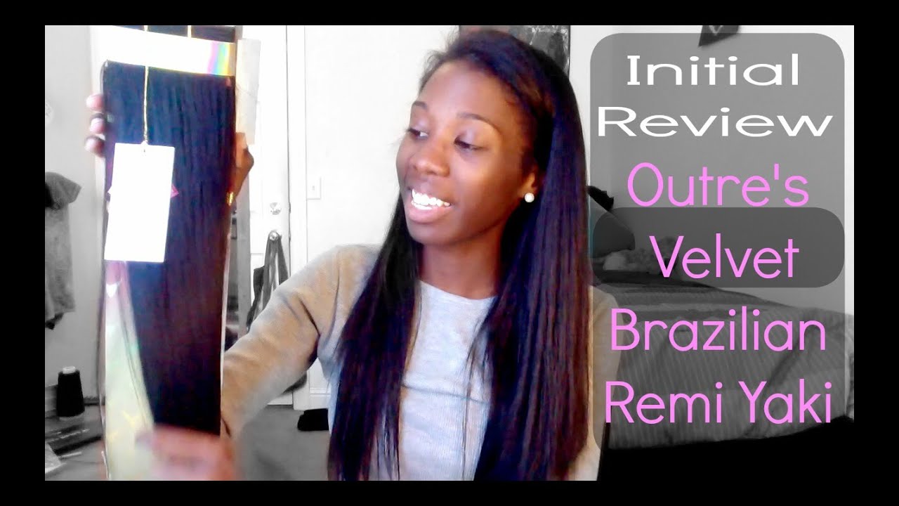 Initial Review | Outre Velvet Brazilian Remi Yaki Hair