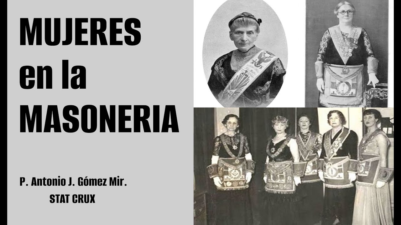 MUJERES EN LA MASONERIA. Padre Antonio Gómez Mir. STAT CRUX: TRADICIÓN Y CONTRARREVOLUCIÓN