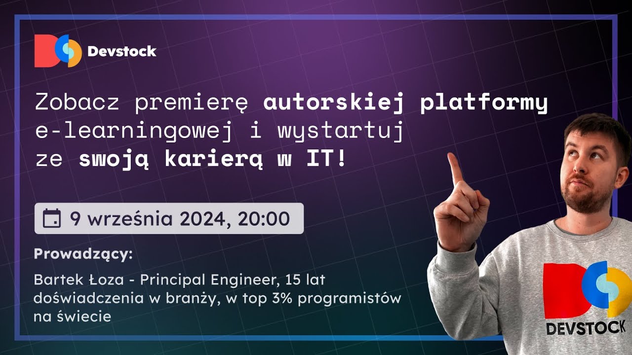 Zobacz premierę autorskiej platformy e-learningowej i wystartuj ze swoją karierą w IT!