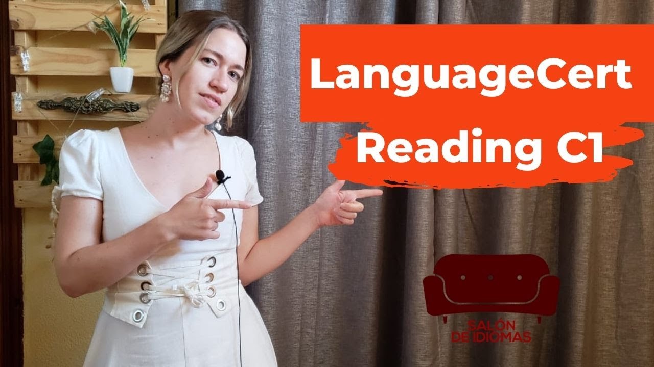 LanguageCERT C1 READING: Estructura y trucos para cada task