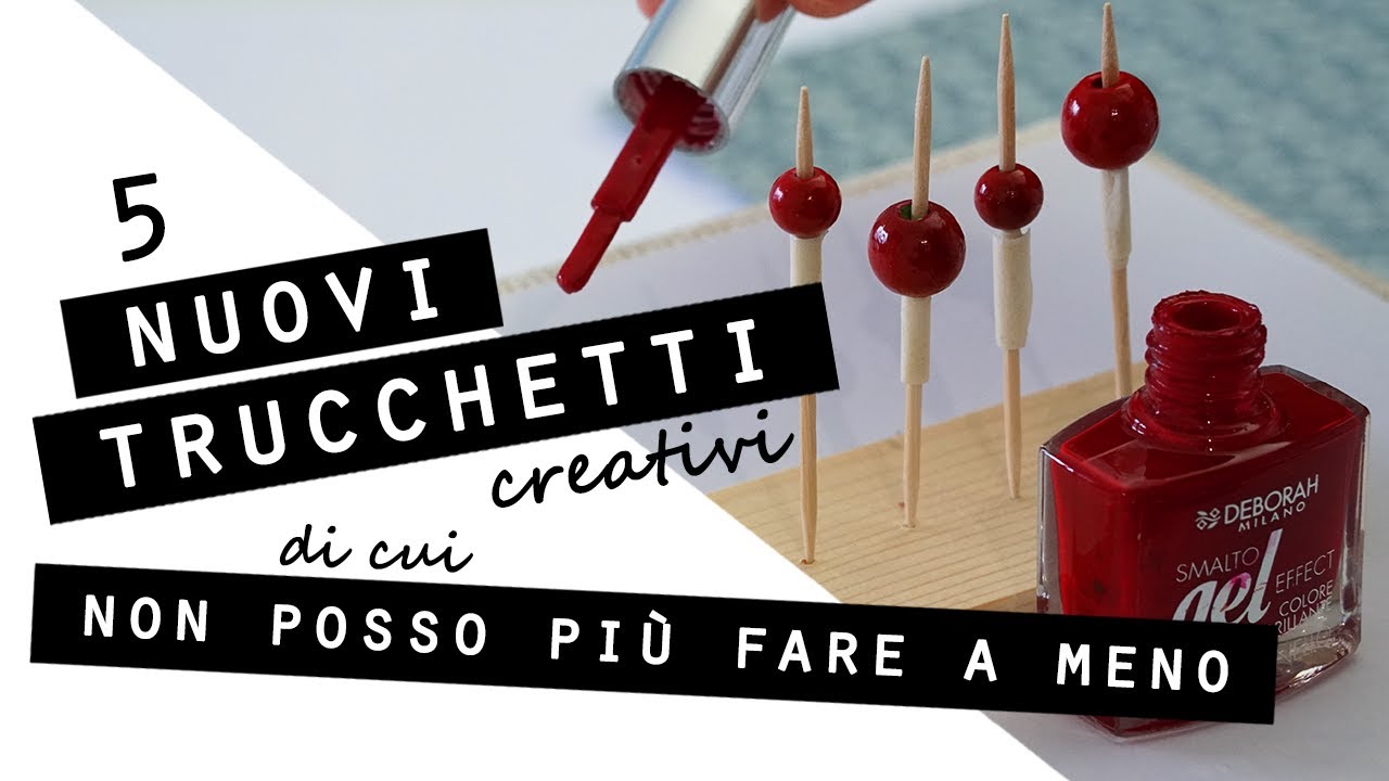 5 NUOVI geniali TRUCCHETTI CREATIVI di cui NON POSSO PIU' FARE A MENO!