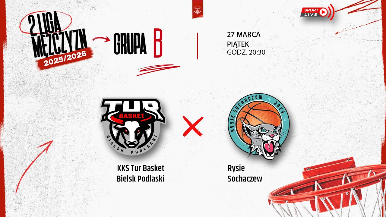 KKS Tur Basket Bielsk Podlaski - Rysie Sochaczew (2 LM)
