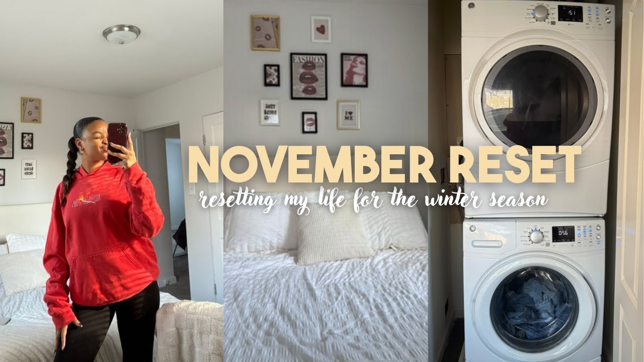 November Reset Vlog | Monthly Reset Routine, Cleaning, Goals & Cozy Fall Energy
