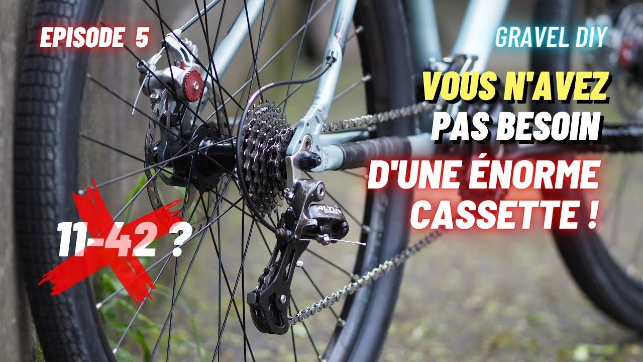 CHOISIR UNE TRANSMISSION GRAVEL (adaptée à ses besoins !) Gravel DIY Episode 5 - La transmission