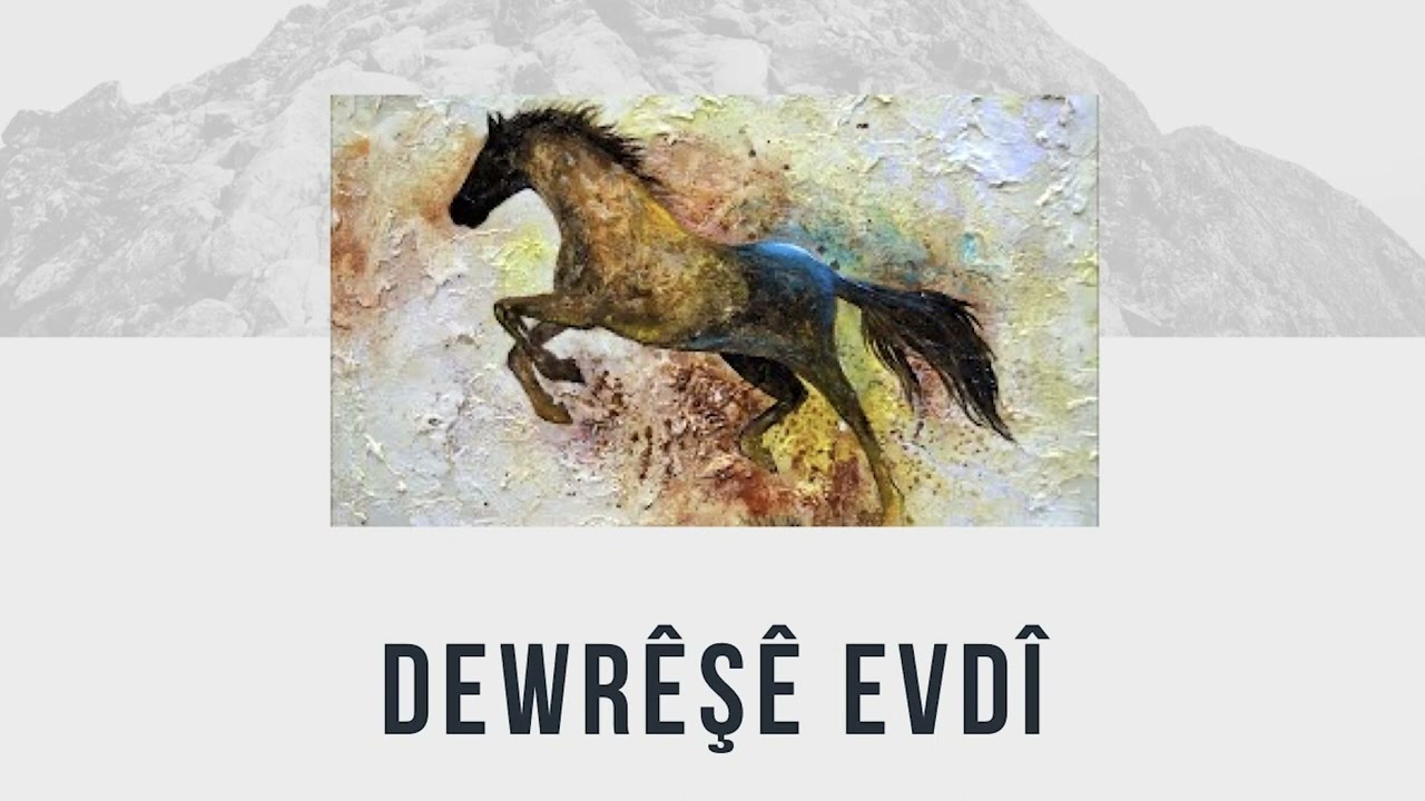 DEWRÊŞÊ EVDÎ | ji zarên Baqî xido | Shahîn Soreklî | Xeleka 2