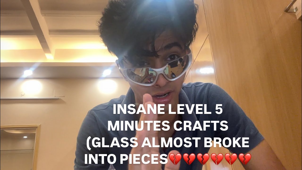 I TRIED VIRAL 5 MINUTE CRAFTS (ALMOST DIED AND GLASS ALMOST BROKE INTO 1 MILLION PIECES💔💔💔💔) 