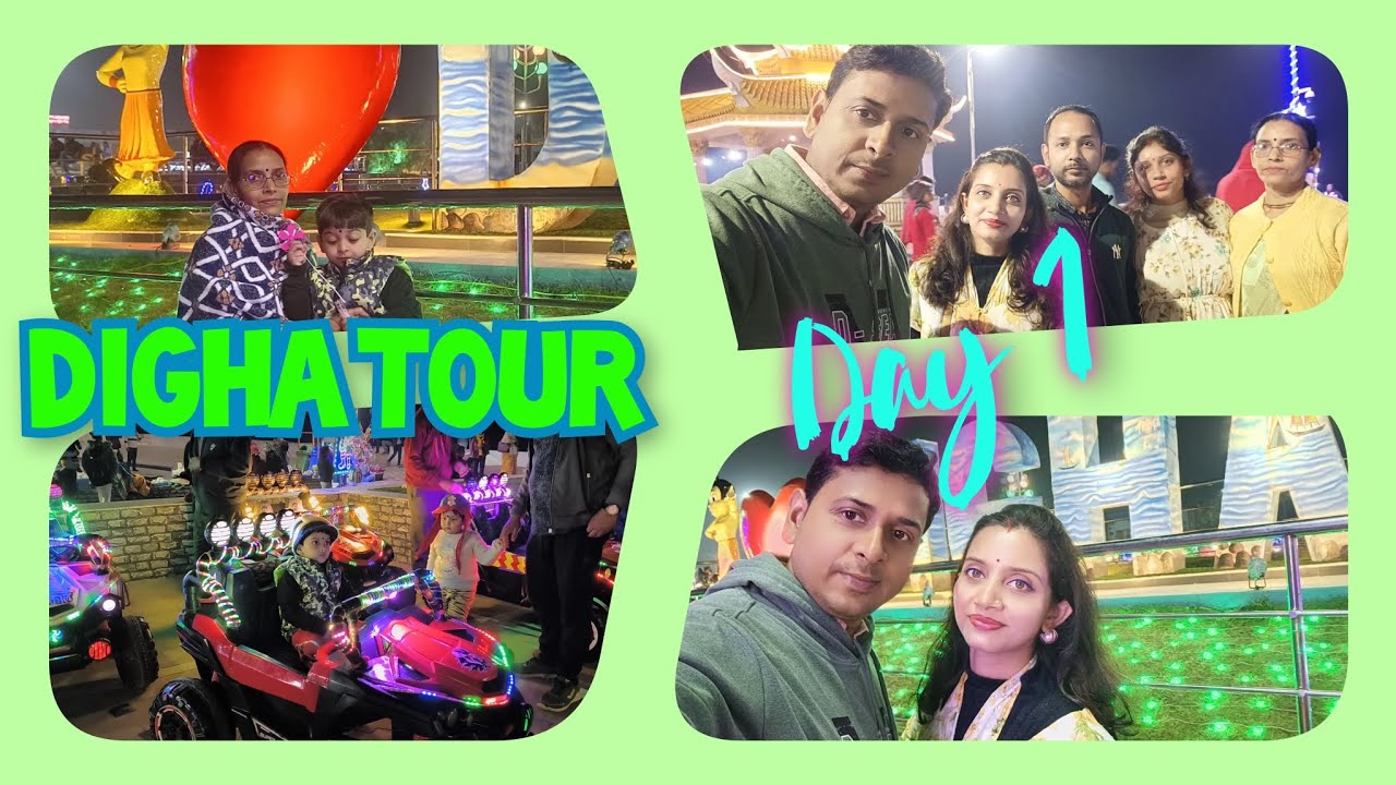 Digha tour, Day 1